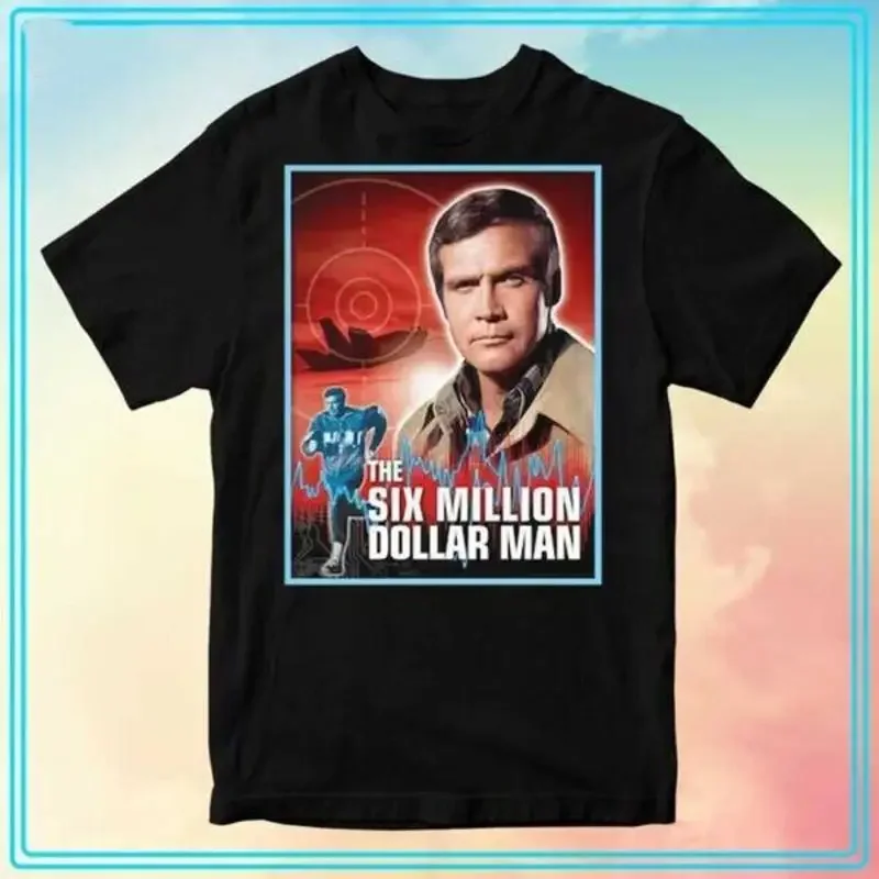 The Six Million Dollar Man 1973 Movie T Shirt Funny for Friend Size S 4XL