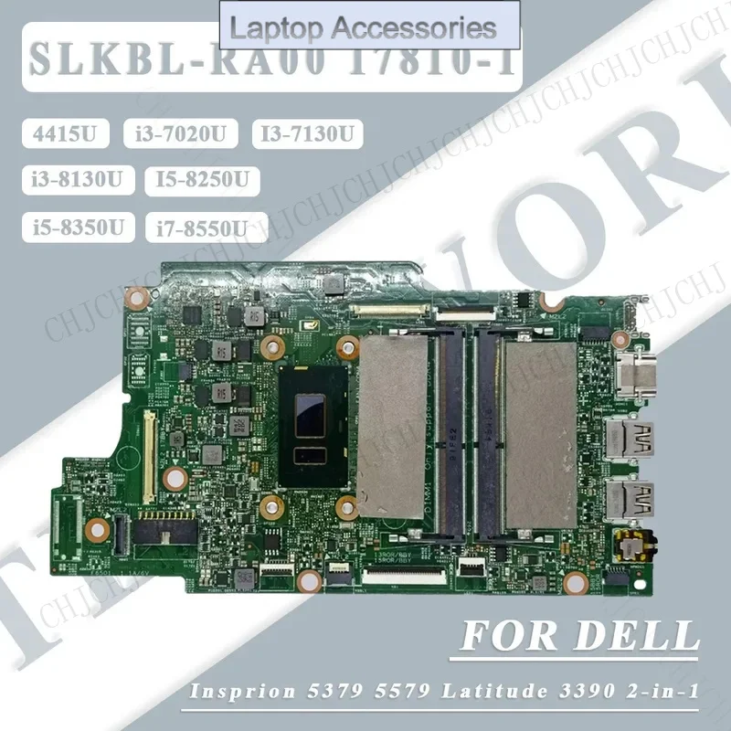 

F Laptop Motherboard For Dell Insprion 5379 5579 With 4415U With i3/i5/i7-7/8th CPU CN-0K3GFH 0J8NR3 17810-1