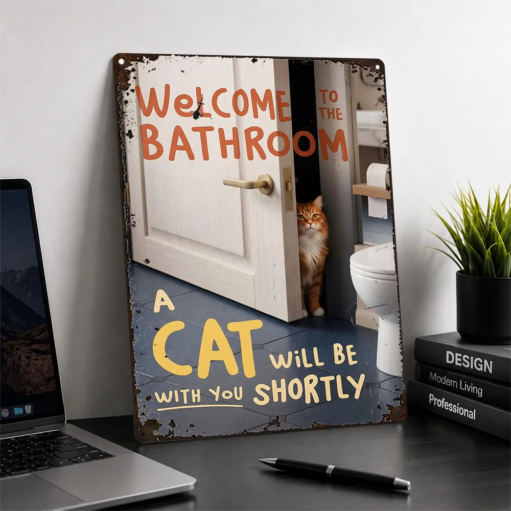 Cat Behind Door Welcome Quote Aluminum Poster Humorous Wall Art For Guest Bathroom Customized Metal Sign Pet Lover Gift Idea