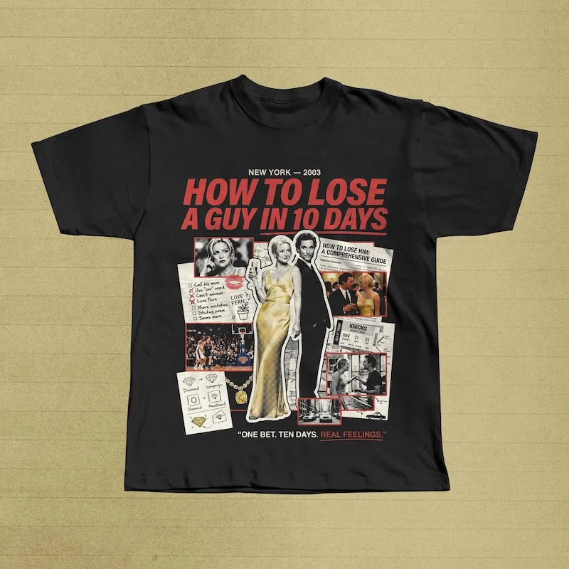 How to Lose a Guy in 10 Days Shirt, Vintage 2003 Rom Com Movie Tee, Love Fern Film Gift