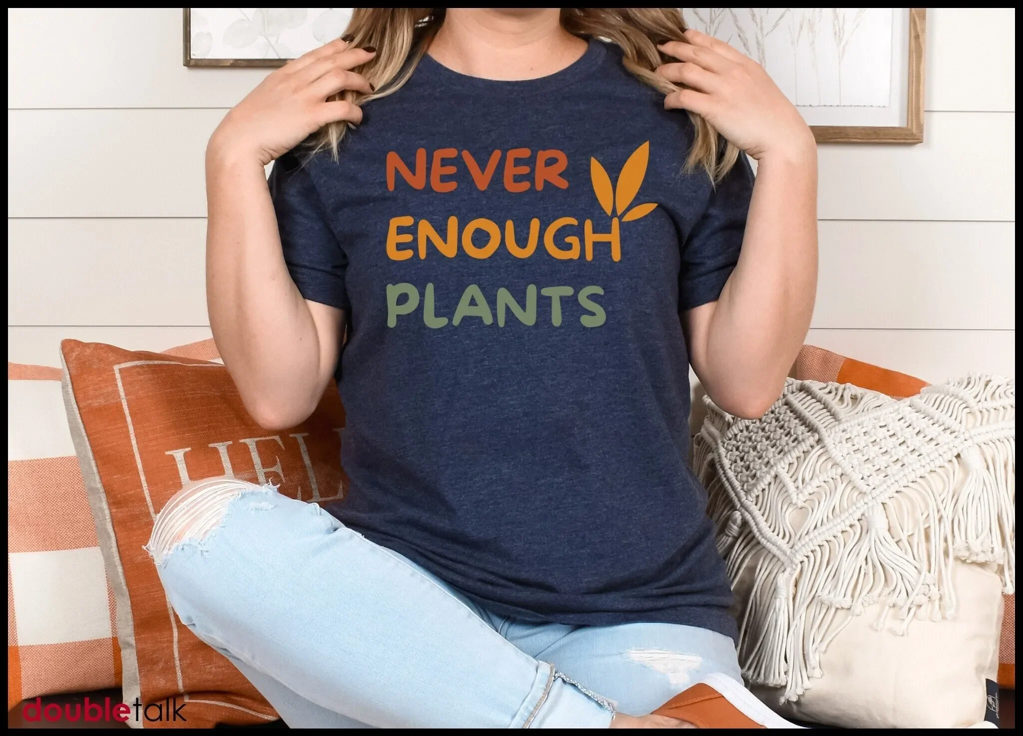 

PlanT T Shirt Lover Gardening Never Enough Plants