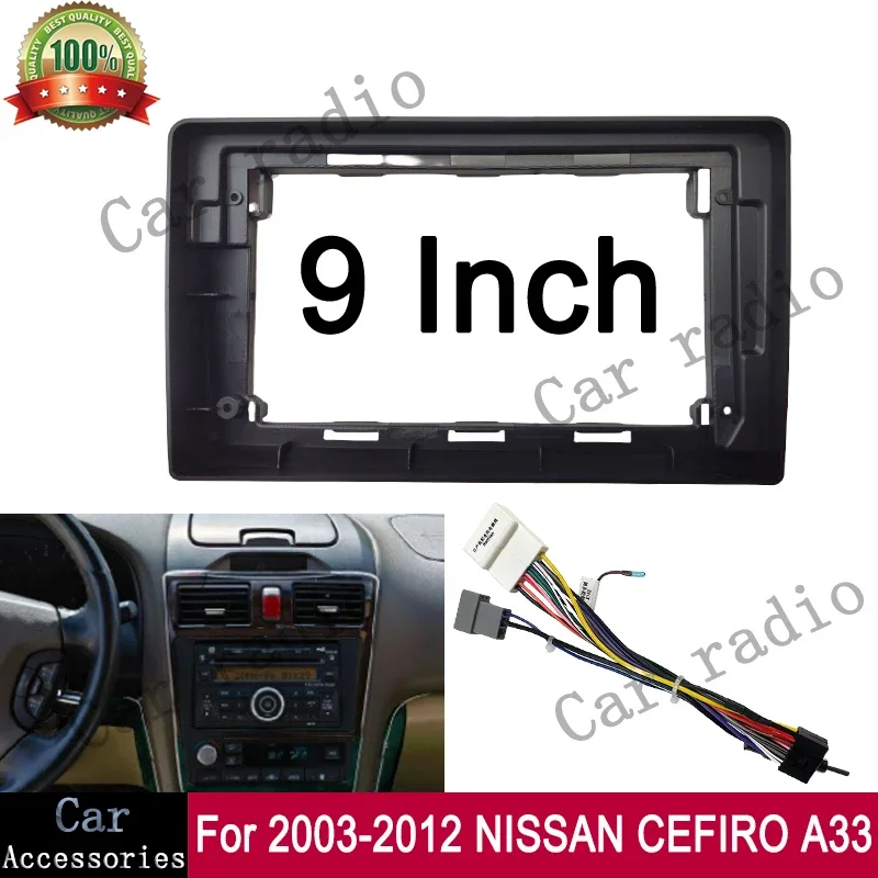 For 2003-2012 NISSAN CEFIRO A33 9 Inch Car Radio Android Stereo Frame Player 2Din Head Unit Fascia Panel Dash Board Cover