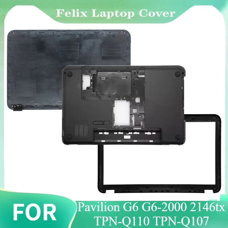 For Pavilion G6 G6-2000 2146tx TPN-Q110 TPN-Q107 Laptop Shell LCD Top Case/Bezel Cover/Palmrest Upper Case/Bottom Base Cover
