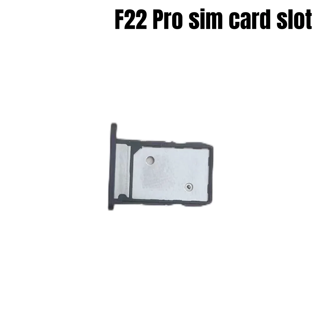 F22 Pro Sim Card Slot