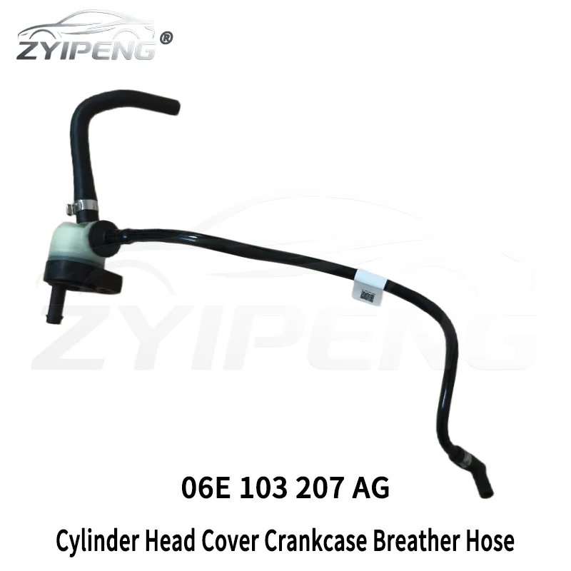Cylinder Head Cover Crankcase Breather Hose 06E103207AG For Audi A6L 2016-2019 A8/S8 2014-2017 06E103207AB 06E103207AN