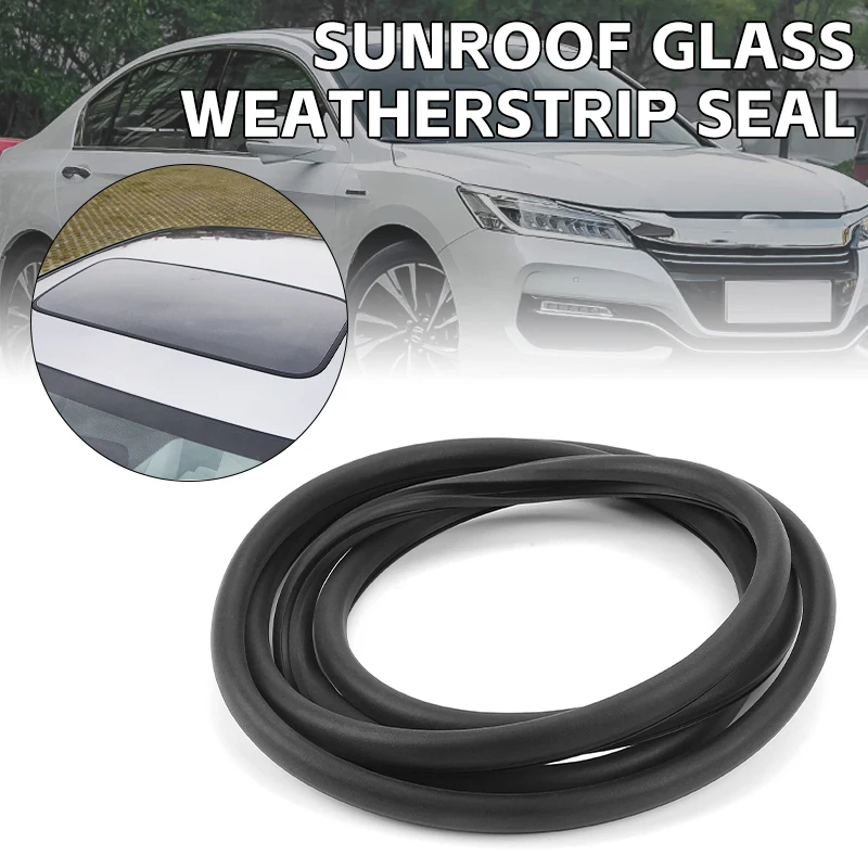Sunroof Glass Weatherstrip Rubber Seal For Honda Accord 2013-2017