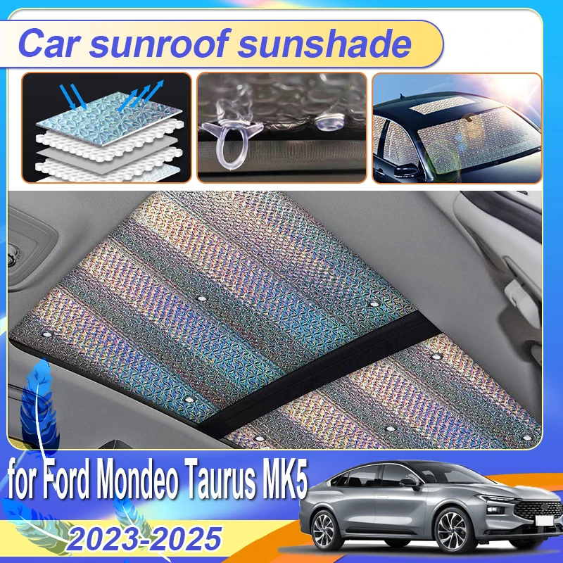 

For Ford Mondeo MK V 2023~2025 Car Sunroof Sunshade Skylight Roof Sun Visor Curtain Heat Insulation Pad Anti-UV Cover Accessorie