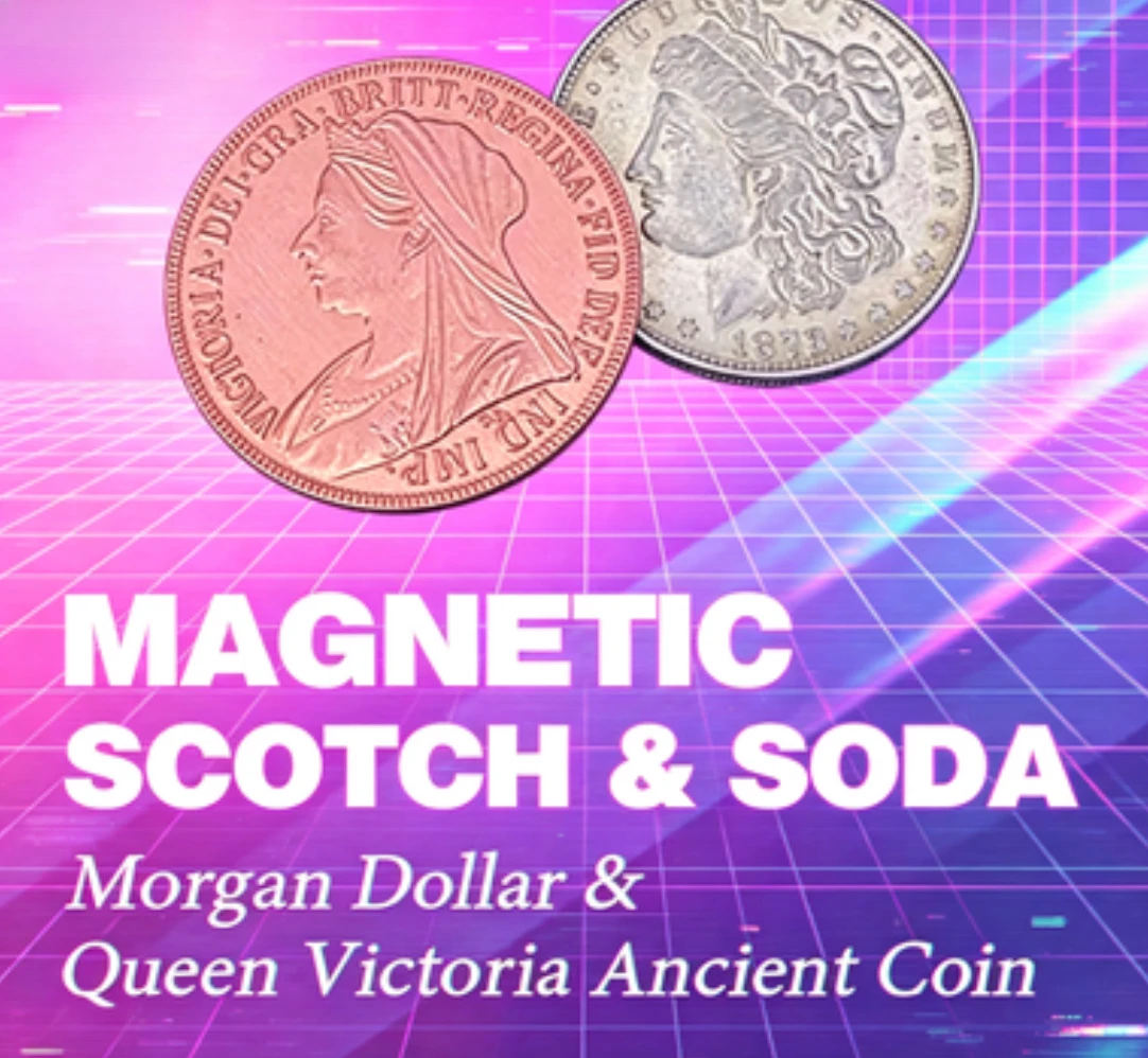 

Magnetic Scotch & Soda (Morgan Dollar and Queen Victoria Ancient Coin) Magic Tricks Close Up Illusions Gimmicks Mentalism Props