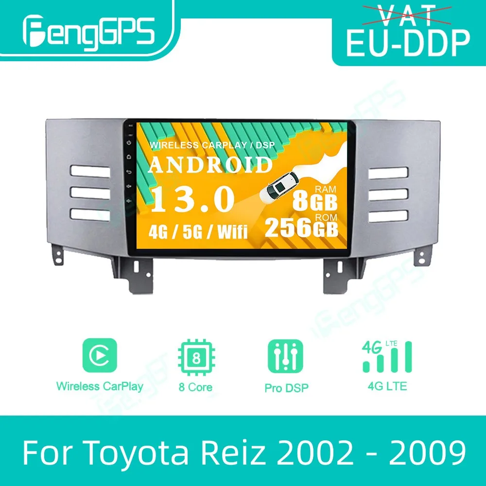 9 Inch Android 13 For Toyota Reiz Mark X 2002 - 2009 Car Radio 2 Din AHD WIFI Autoradio Player Multimedia Stereo Video ADAS 4G