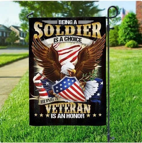 Being A Veteran Is An Honor HOUSE FLAG GARDEN FLAG HALLOWEEN GIFT CHRISTMAS GIFT IIX yyi
