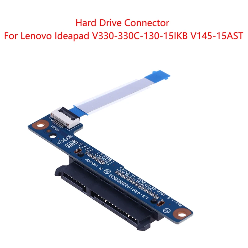 HDD Cable Hard Drive Connector For Ideapad V330-330C-130-15IKB V145-15AST Drive Connector Cable