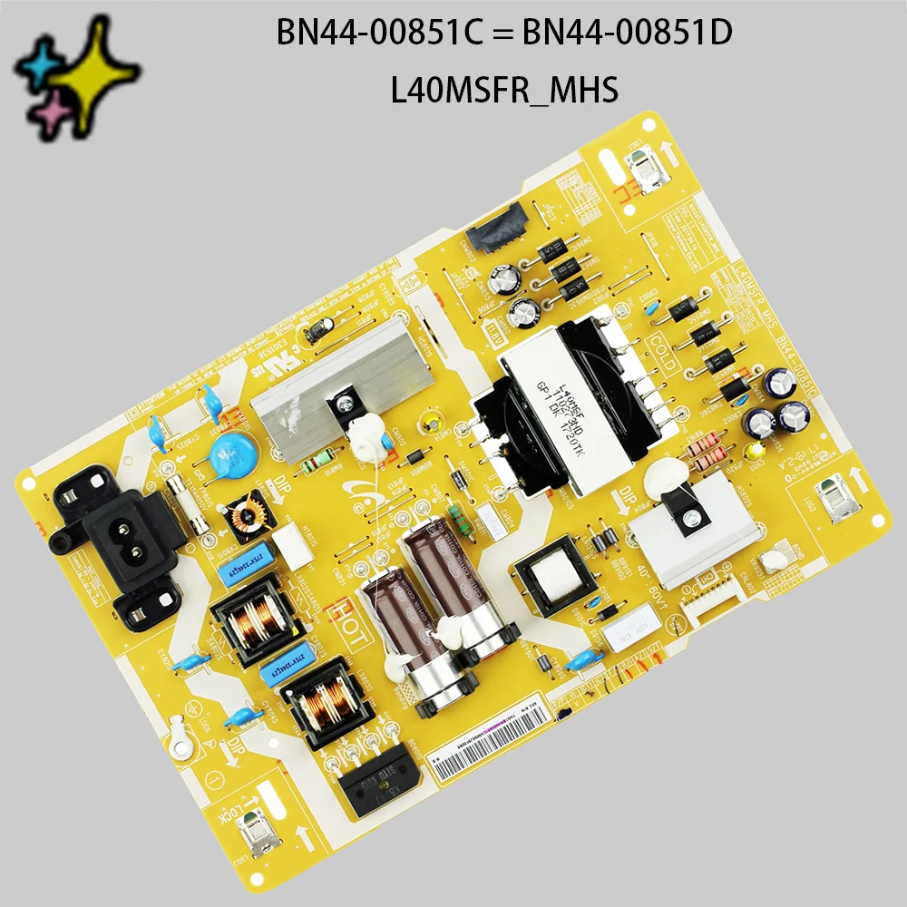 BN44-00851C = BN44-00851D L40MSFR_MHS Power Supply Board/LED is for UN40J5200DGXZS HG40NJ470MFXZA UA40M5000AWXZW UA40M5000AGXXP