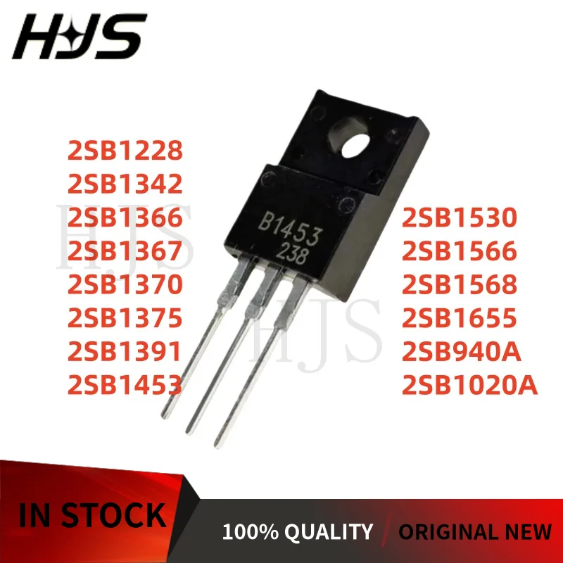 10PCS 2SB1367 2SB1568 2SB1370 2SB1566 2SB1366 2SB1391 2SB1530 2SB1228 2SB1375 2SB1453 2SB940A 2SB1655 2SB1342 2SB1020A TO-220F