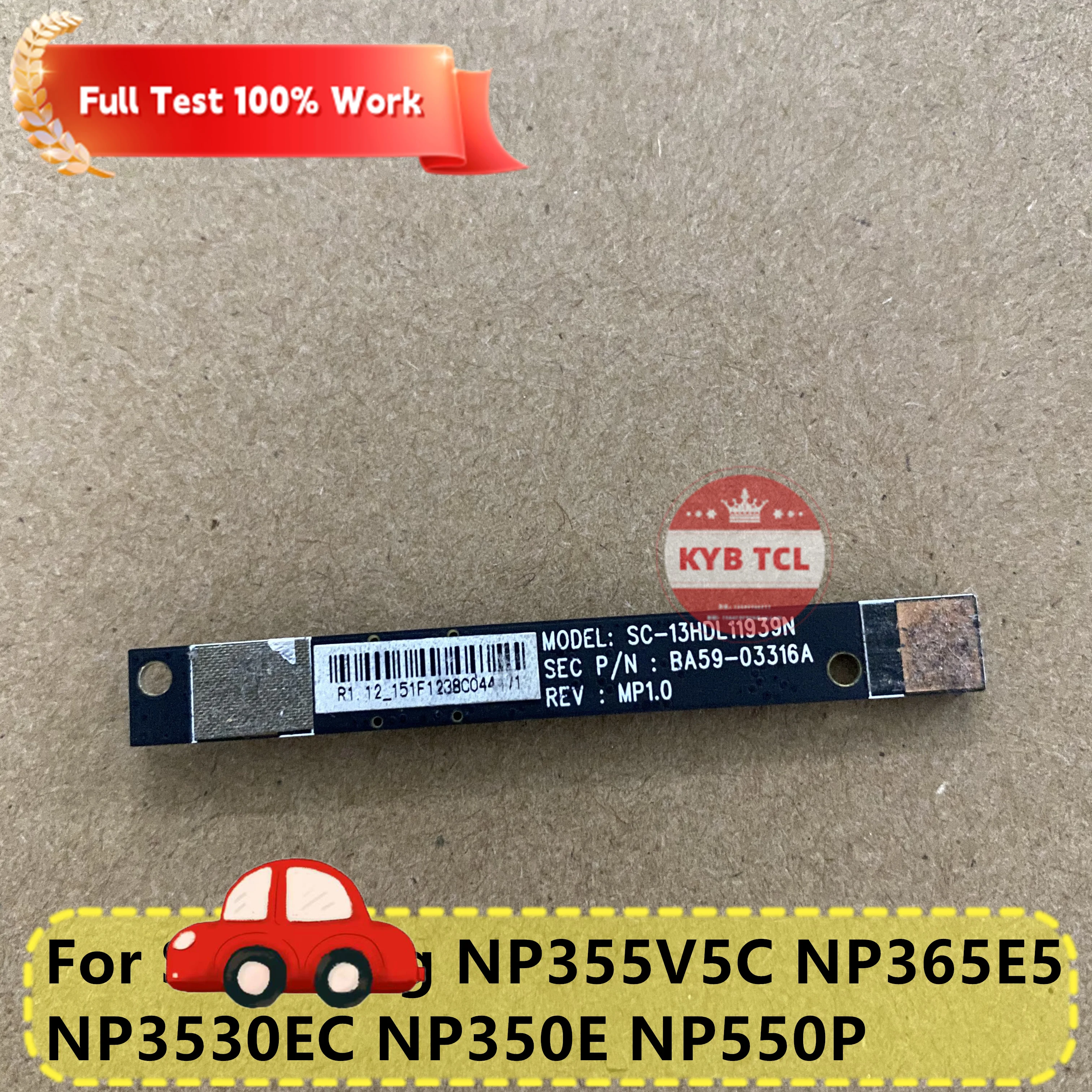 Original For Samsung NP355V5C NP3530EC NP550P5C NP350V5C NP350E NP550P NP365E5C NP365E5 Laptop Webcam Camera Board BA59-03316A