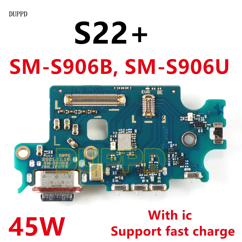 For Samsung Galaxy S22 Plus S906U S906B S22+ 5G USB Charge Port Board Jack Dock Connector Charging Board Flex Cable