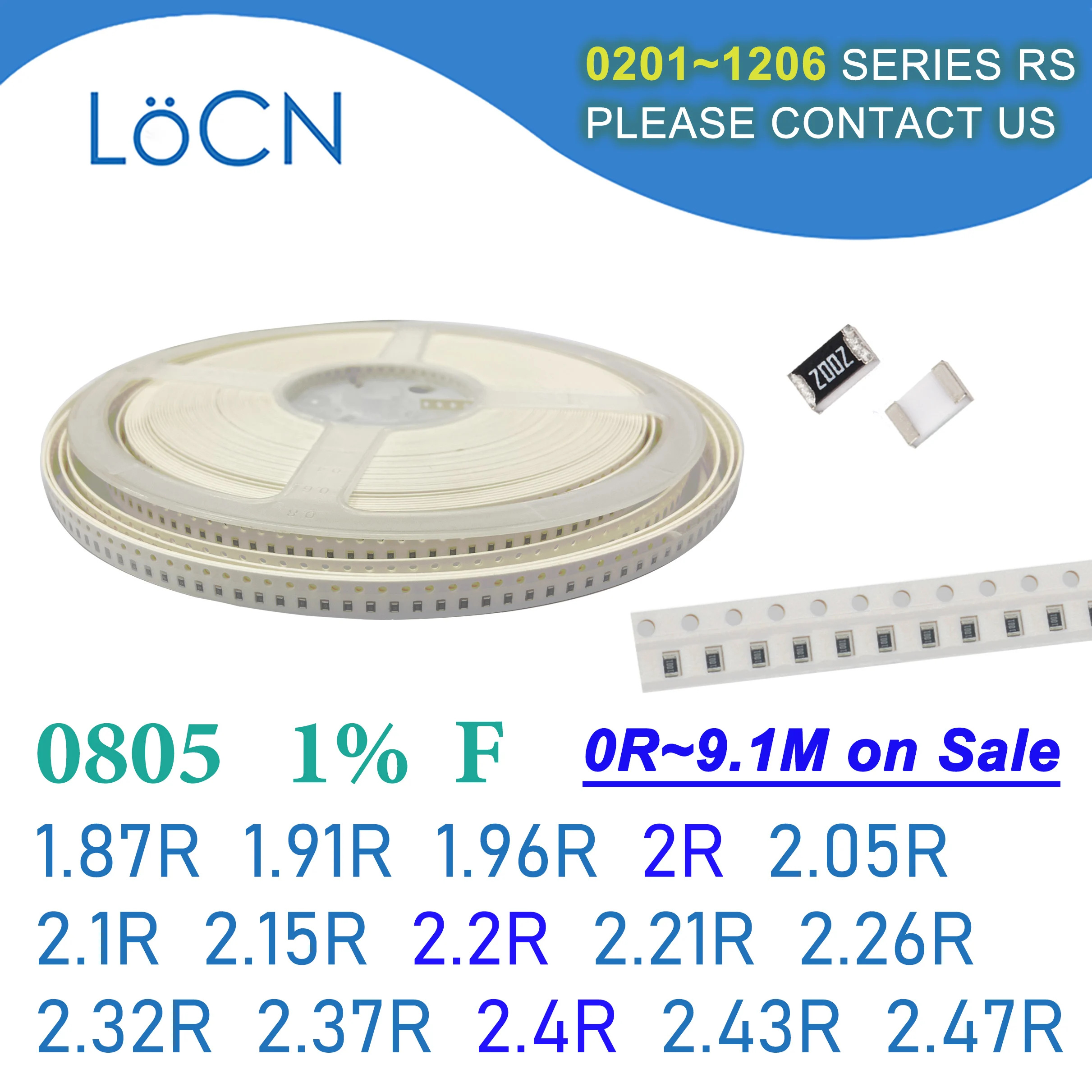 0805 1% 5000PCS ตัวต้านทาน SMD F 1.87R 1.91R 1.96R 2R 2.05R 2.1R 2.15R 2.2R 2.21R 2.26R 2.32R 2.37R 2.4R 2.43R 2.47R 2012 โอห์ม