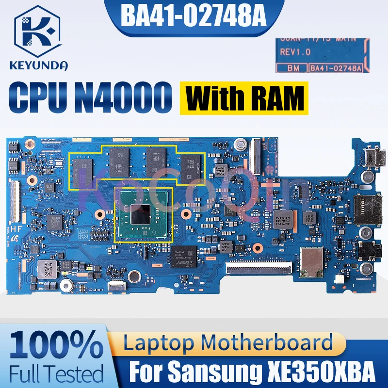 For Sansung XE350XBA Notebook Mainboard BA41-02748A SR3S1 N4000 With RAM Laptop Motherboard Test