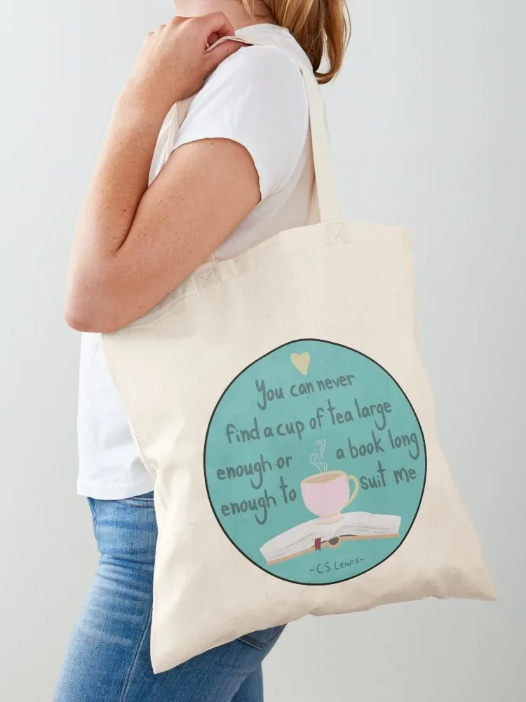 

You can never find a cup of tea large enough or a book long enough to suit me Tote Bag Women's bags eco bag folding