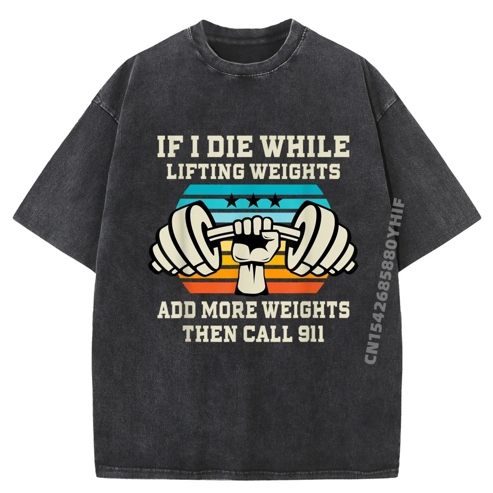 

Mens Printed Tshirt If I Die While Lifting Summer Tops & Tees Graphic T-Shirt Retro Washed Tshirts Mens Clothing