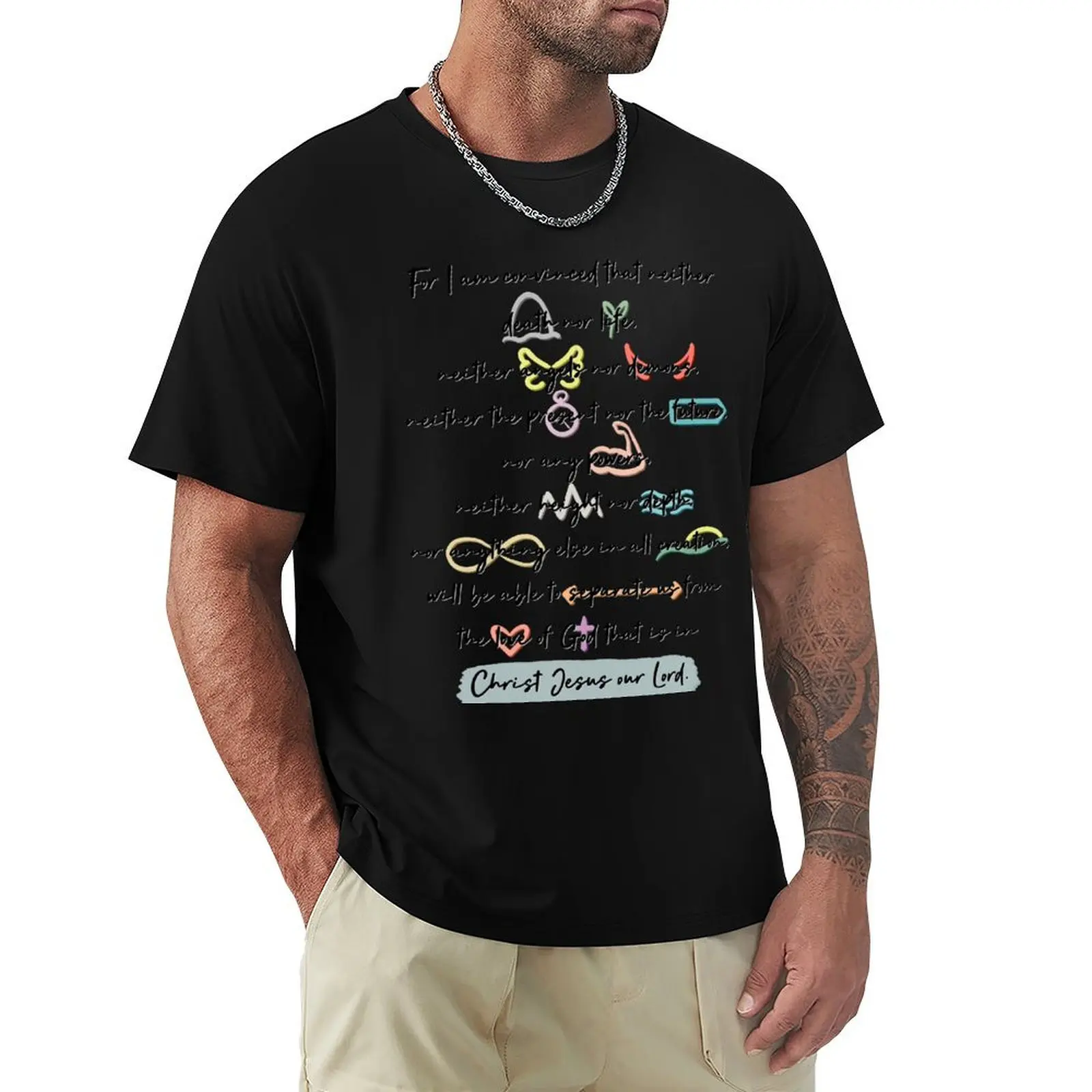 

Romans 8:38-39 T-Shirt affliction shirts customs men t shirt
