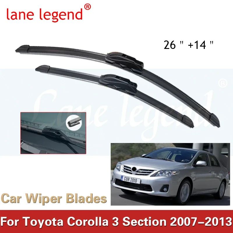 

For Toyota Corolla 3 Section 2007-2013 Front Wiper Blades Brushes Cutter Accessories U J Hook 26"+14"