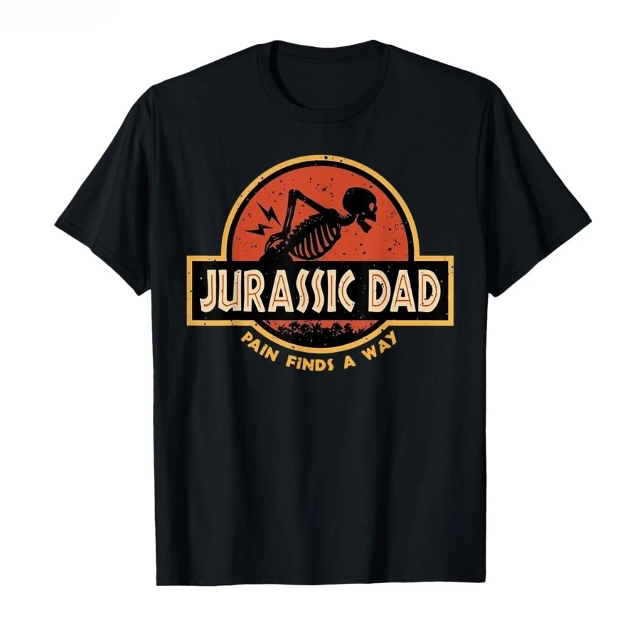 Jurassic Dad Pain Finds A Way Funny Sarcastic Skeleton T-shirt for Men Women Cotton T Shirts Short Sleeve Tops Casual Loose Top