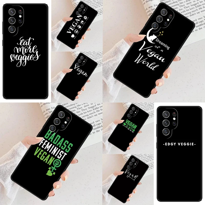 Vegan VEGETARIAN Phone Case For Samsung Galaxy S24 S23 S22 S21 Ultra S10 Note 10 Pro S20 Plus FE S9 S8 Cover