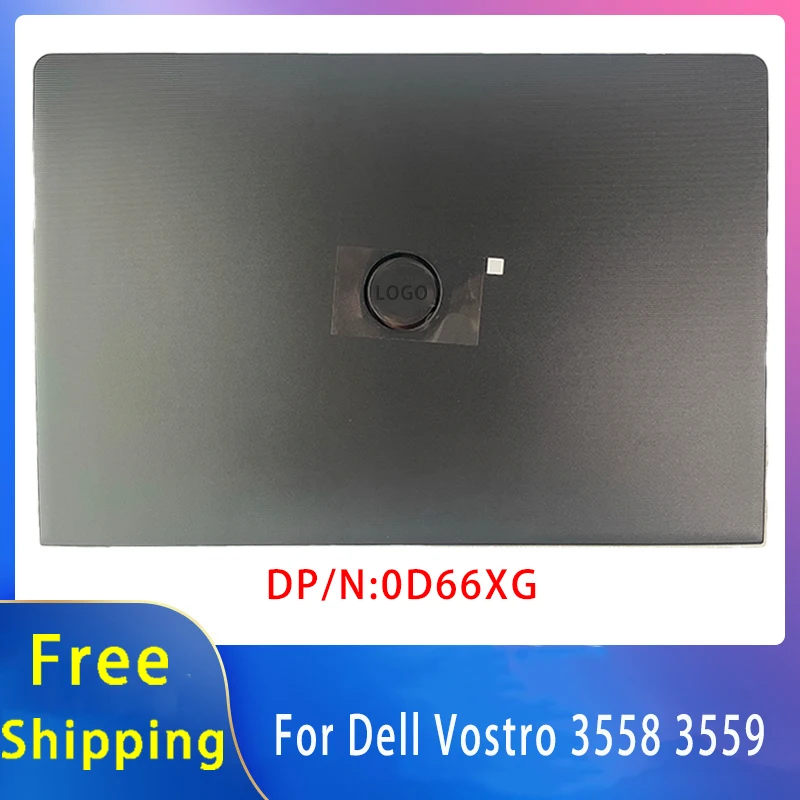 New For Dell Vostro 3558 3559;Replacemen Laptop Accessories Lcd Back Cove With LOGO 0D66XG