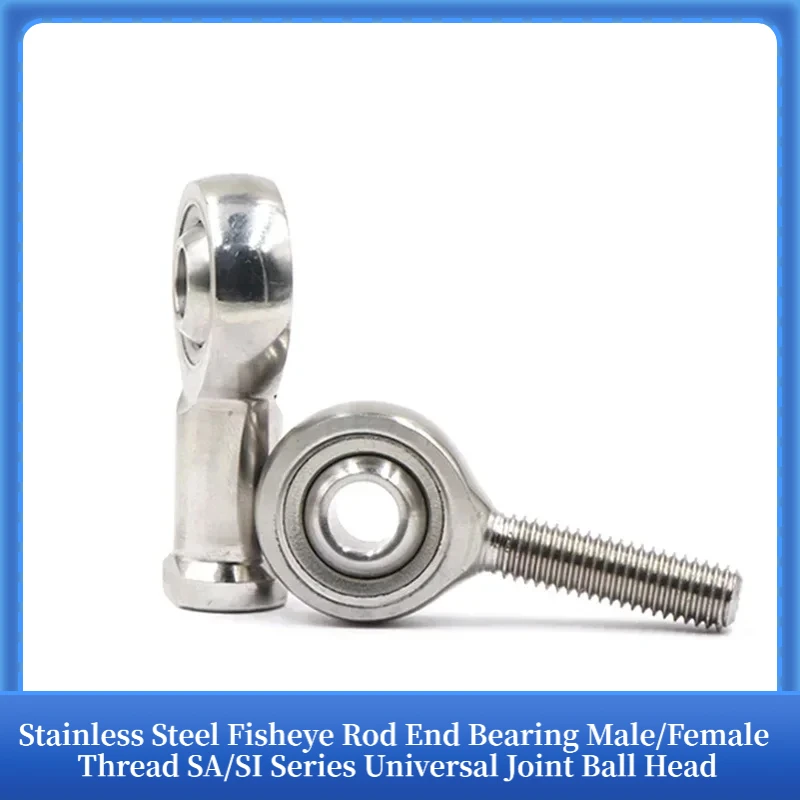 Stainless Steel Fisheye Rod End Bearing Male/Female Thread SA/SI Series Universal Joint Ball Head