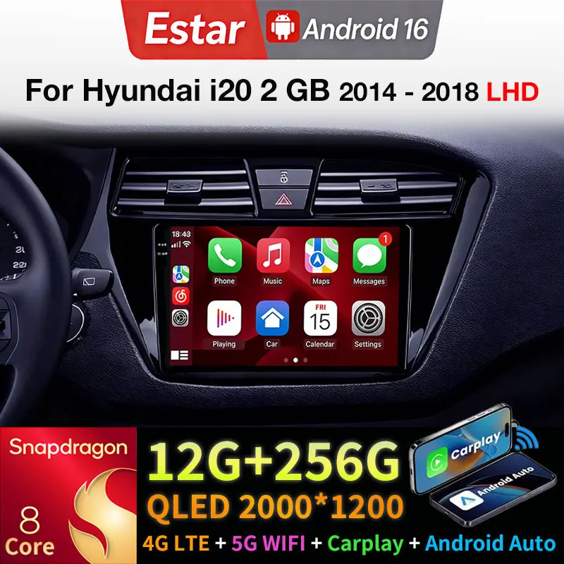 

Android 16 Car Radio For Hyundai i20 2 GB 2014 - 2018 LHD GPS Multimedia Player Navi Head Unit Stereo 360 Camera QLED DSP BT RDS