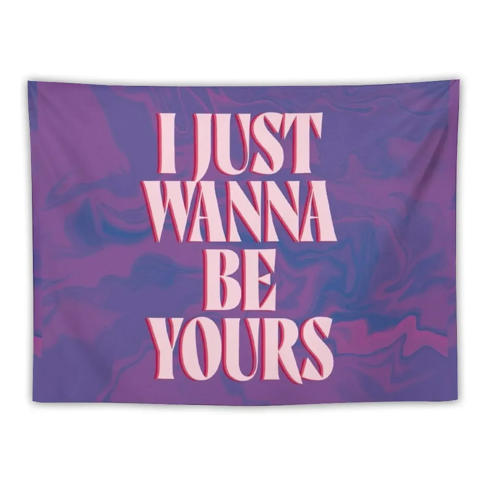 I just wanna be yours Tapestry Christmas Decoration Custom Bedroom Organization And Decoration Wall Carpet Tapestry