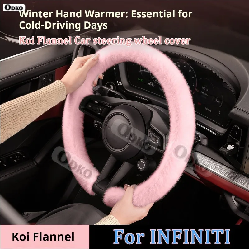 For Infiniti Q50L QX50 QX60 Q60 Q60S QX70 Q30 FX35 New Winter Warm Soft Plush Car Steering Wheel Cover Koi Flannel Handble Cover