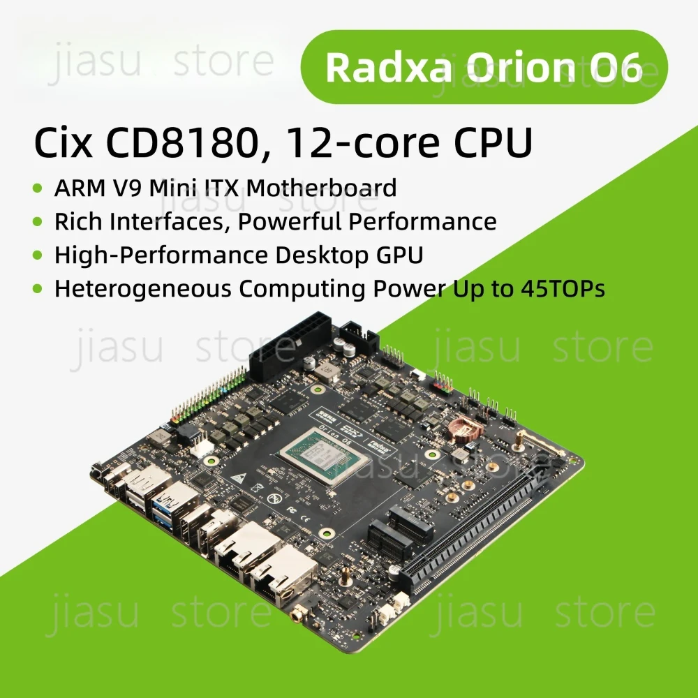 Orion O6, World's First Open Arm V9 Mini Itx Motherboard, 12-core Cpu, 28.8tops Npu, Lpddr5 And Pcie Gen4 16-lane