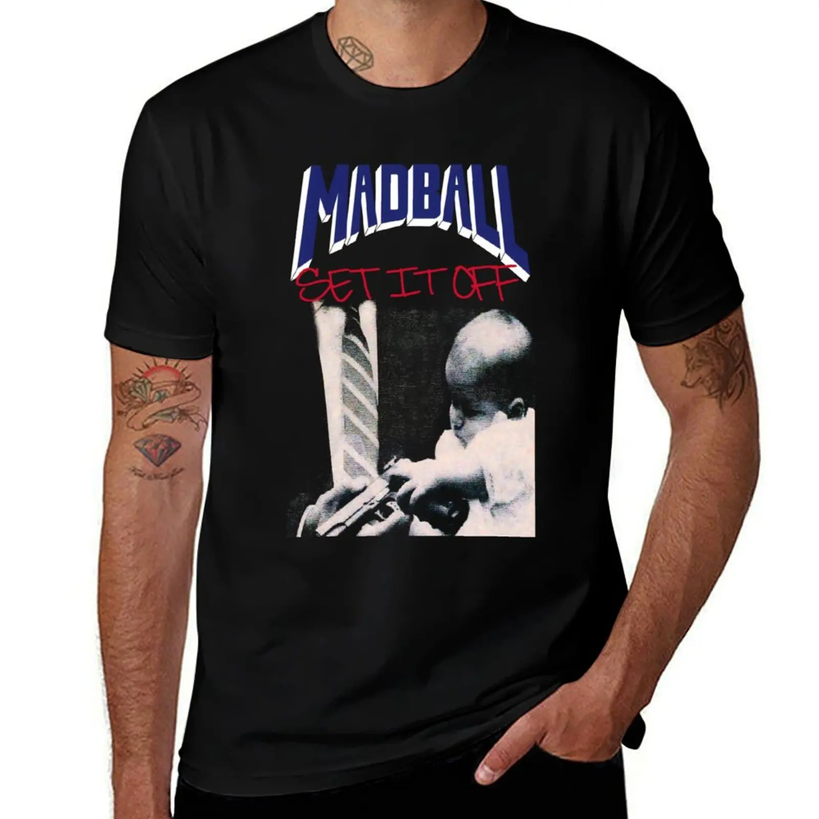 

MADBALL SET IT OFF T-Shirt man t shirt heavy cotton man t shirt cotton high quality cotton t shirts high quality T-Shirt