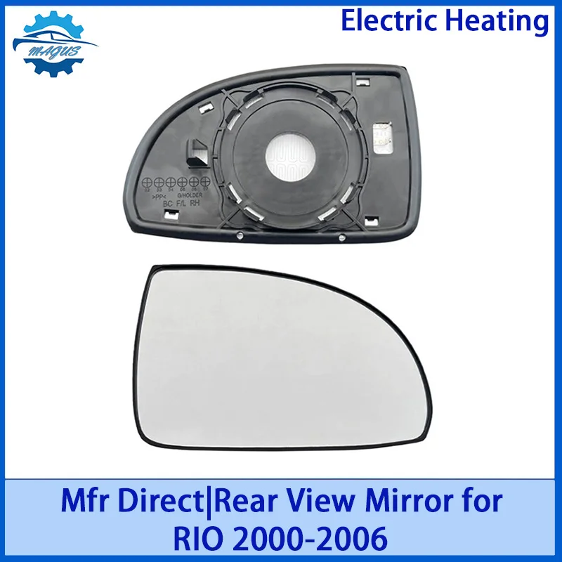 

87631FD050 87626FD050 For KIA RIO 2000-2006 Rear View Mirror Glass Rearview Mirror Lens L/R Electric Heating Car Accessories