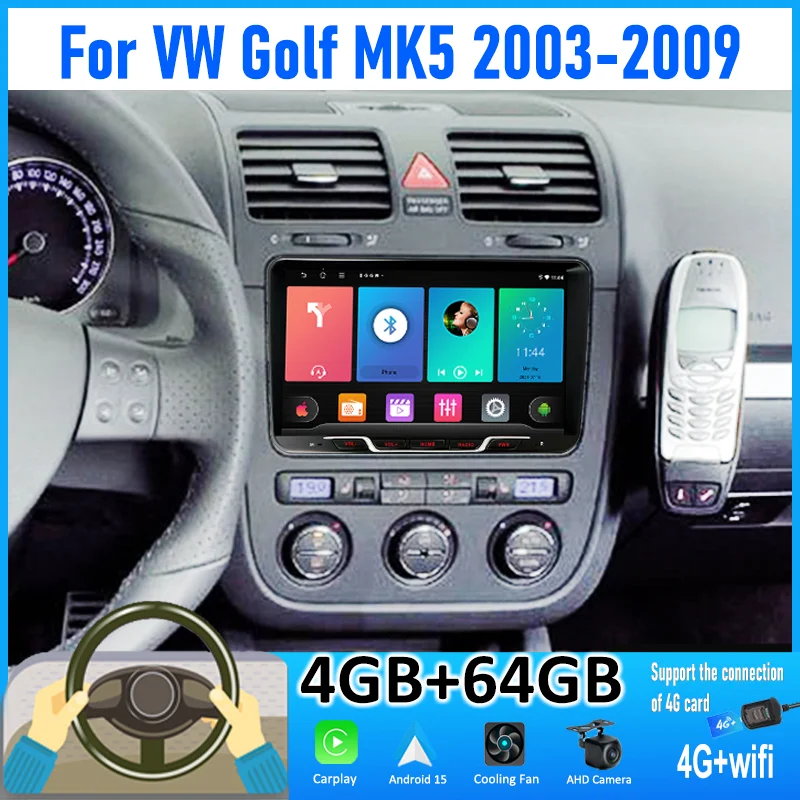 

9'' 4+64GB For VW Golf MK5 2003-2009 Car Radio Android 15 Auto Support Wireless Apple Carplay 4G+WIFI Canbus 2DIN FM BT GPS