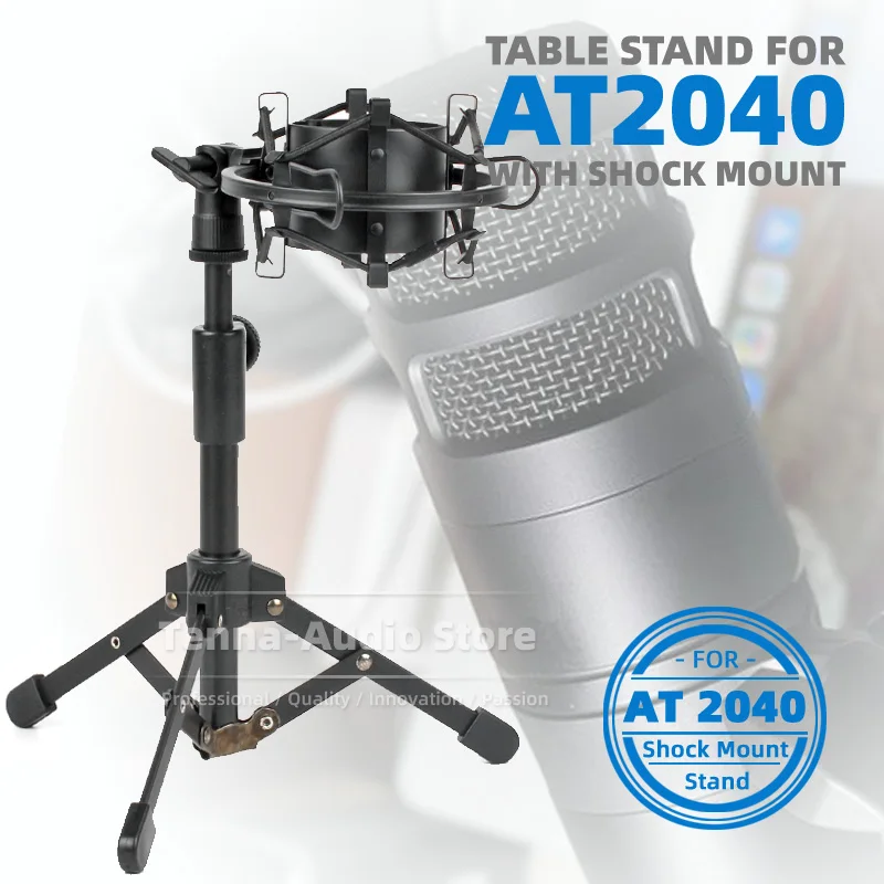 For AUDIO TECHNICA AT 2040 AT2040 Microphone Desktop Stand Shock Mount Anti Vibration Table Desk Tripod Shockproof Mic Holder