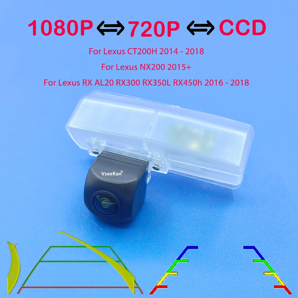 AHD 1080P 170° Fisheye For Lexus CT200H NX200 RX AL20 RX300 RX350L RX450h 2014 - 2018 Car Reverse Backup Rear View Camera