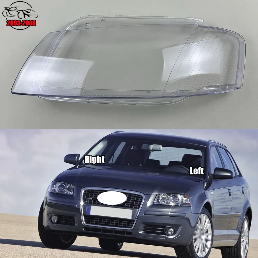 

For Audi A3 2003-2008 Car Headlight Shell Lamp Shade Transparent Cover Headlight Glass Headlamp Lens Cover Lampcover Caps