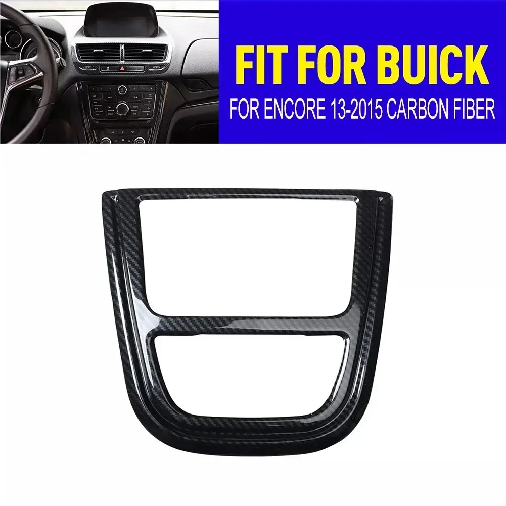 For Buick for Encore Carbon Fiber Console CD Button Frame Control Panel Cover Durable Material Hassle Replacement