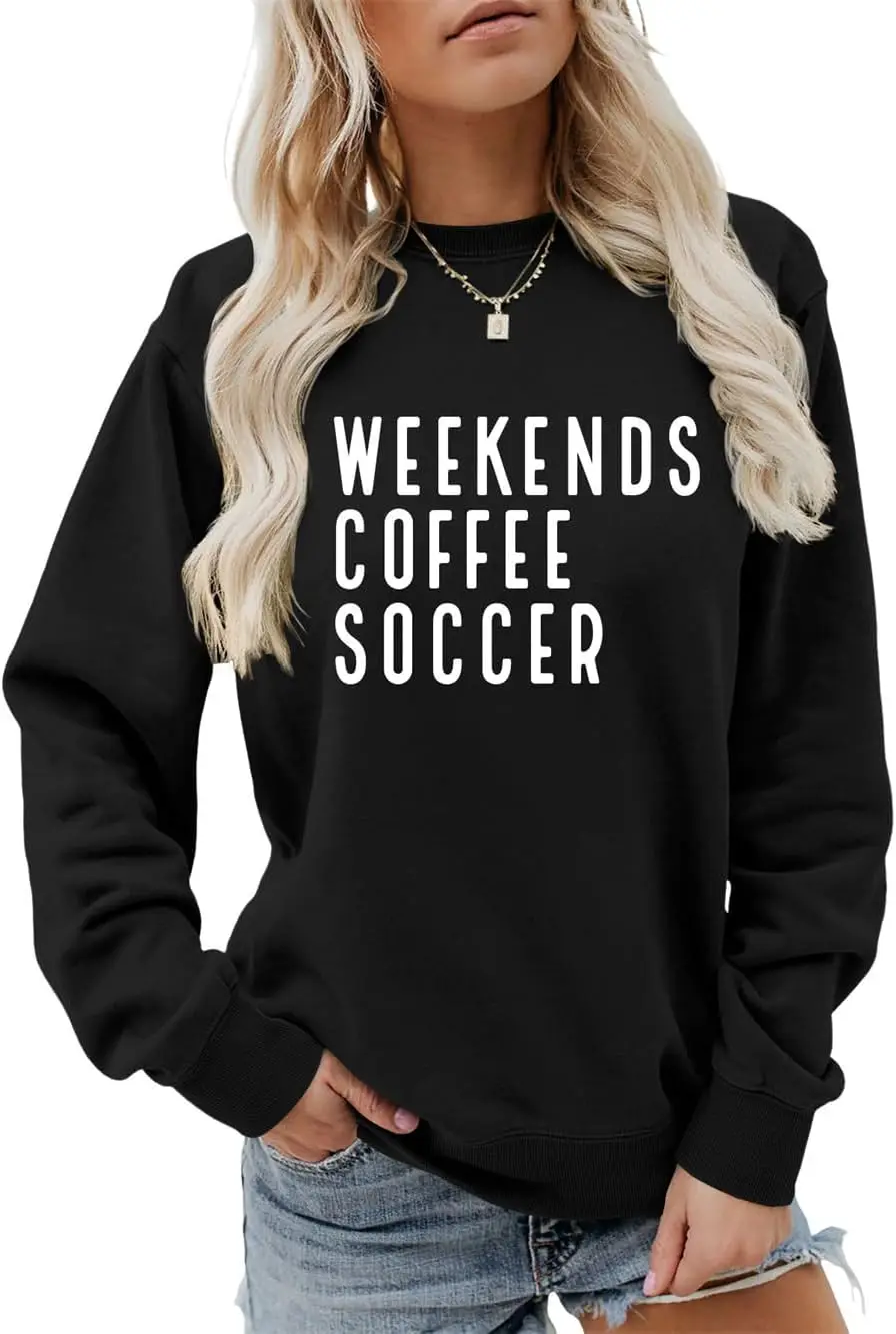 Weekends Coffee Soccer Sweatshirt, Soccer Player Sweater Women Crewneck Pullover Tops Sport Mom Life Shirt Gifts