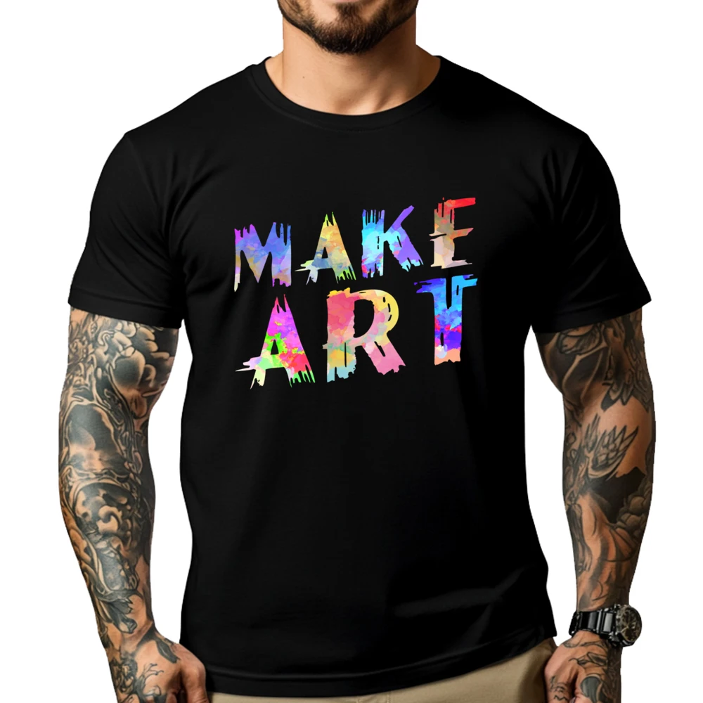 

Make Art Watercolor Painting Design Art Teacher Artist 3XL Men Clothing Women Winter Original Mens T-Shirts Gift