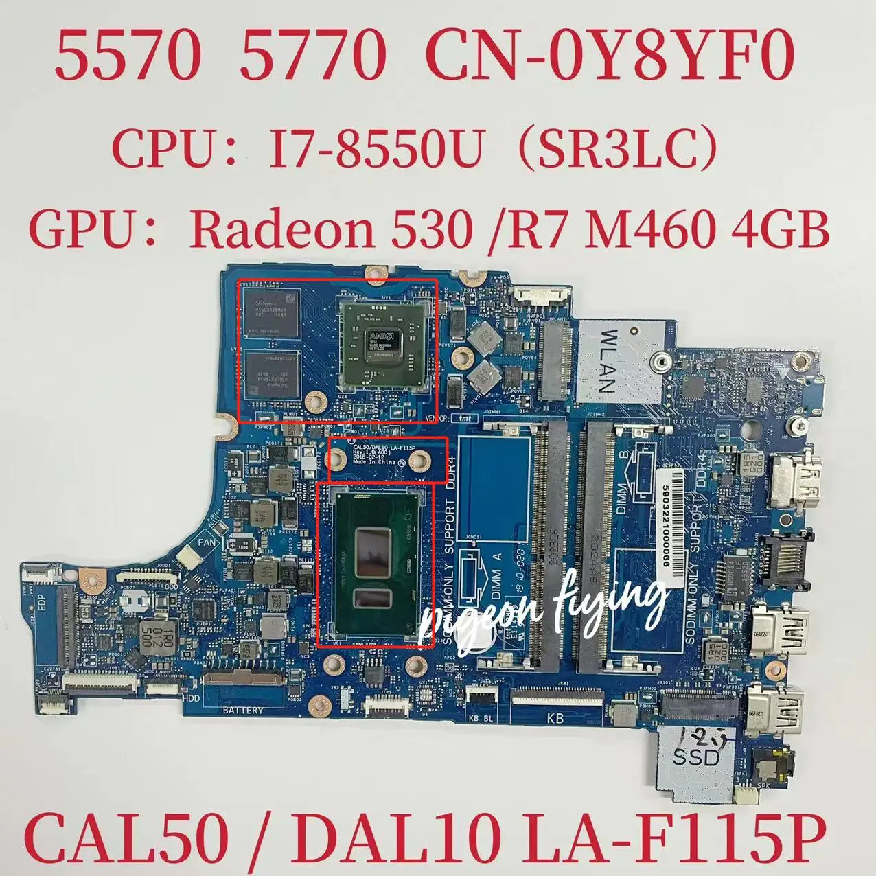 LA-F115P Mainboard For Dell Inspiron 5570 5770 Laptop Motherboard CPU:I3-7130 I5-8250 I7-8550U  GPU:R7-M460 4G 100% TEST  OK