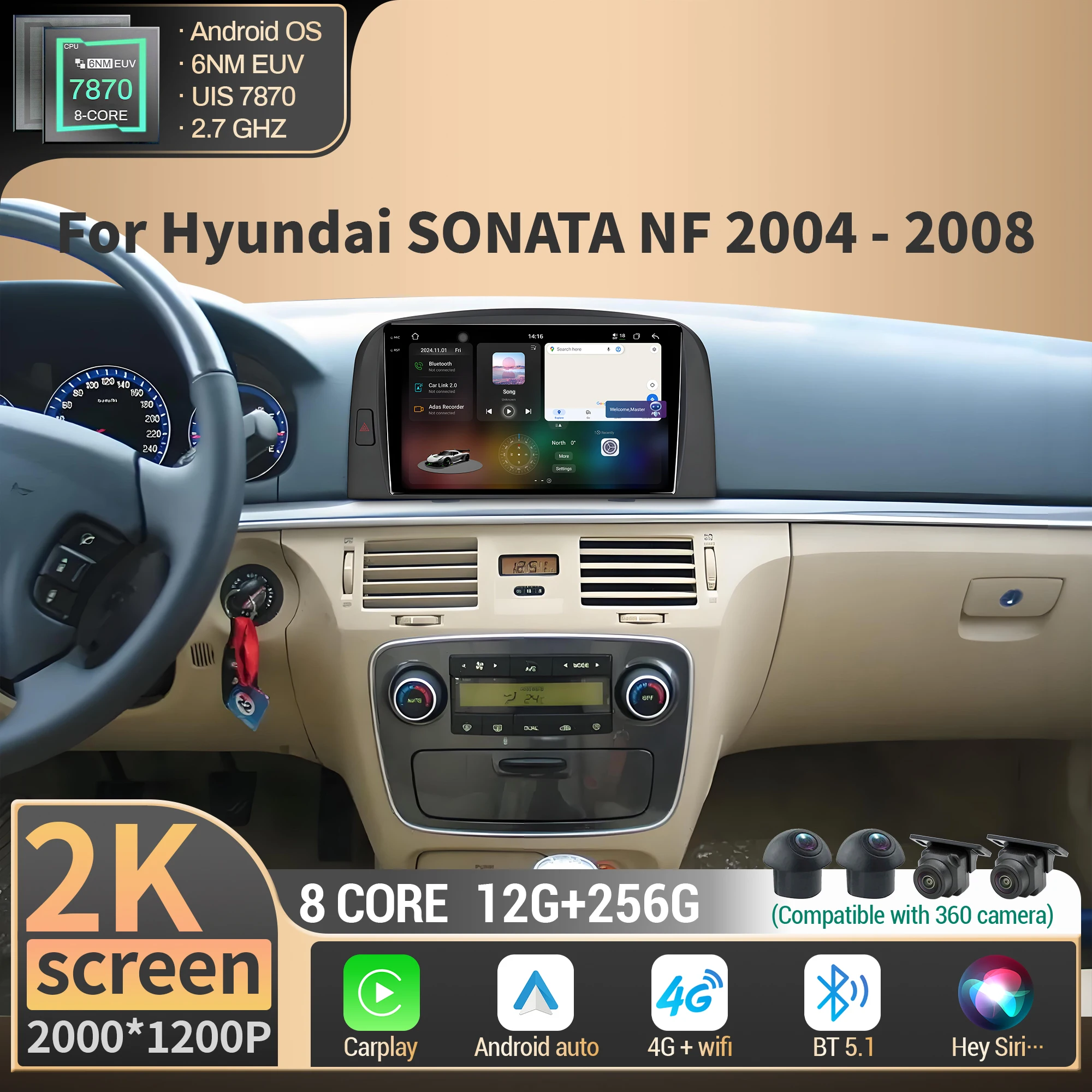 

Android 14 For Hyundai SONATA NF 2004-2008 Car Radio Multimedia Navigation Intelligent Carplay 4G GPS CPU 7870 2K QLED Screen
