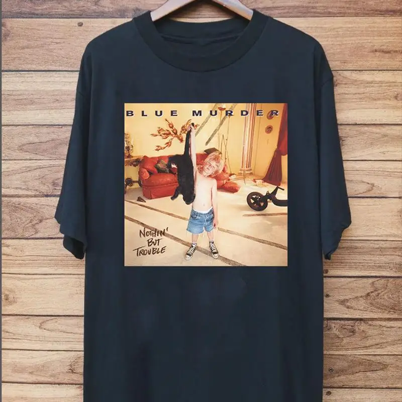 John Sykes Blue Murder Nothing But Trouble T Shirt Full Size S 5XL