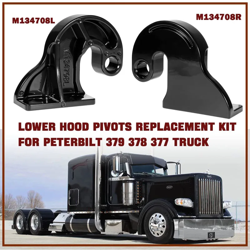 ESUYA M134708L M134708R Left and Right Hand Lower Hood Pivots Kit For Peterbilt 379 378 377 (2 Pcs/Set )