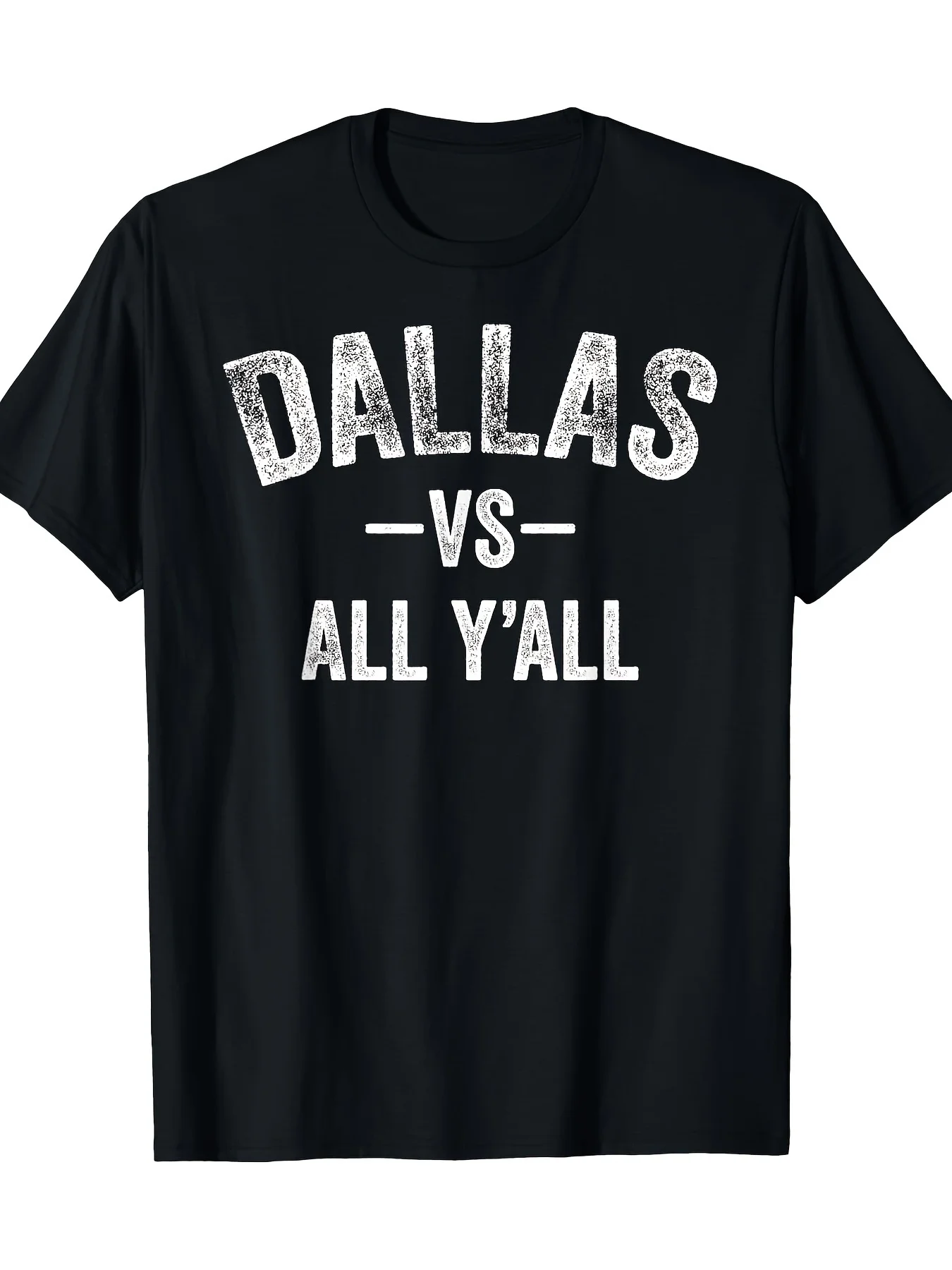 

All Sport Trends Men Women - Dallas Vs All Y'all T-Shirt - 220g