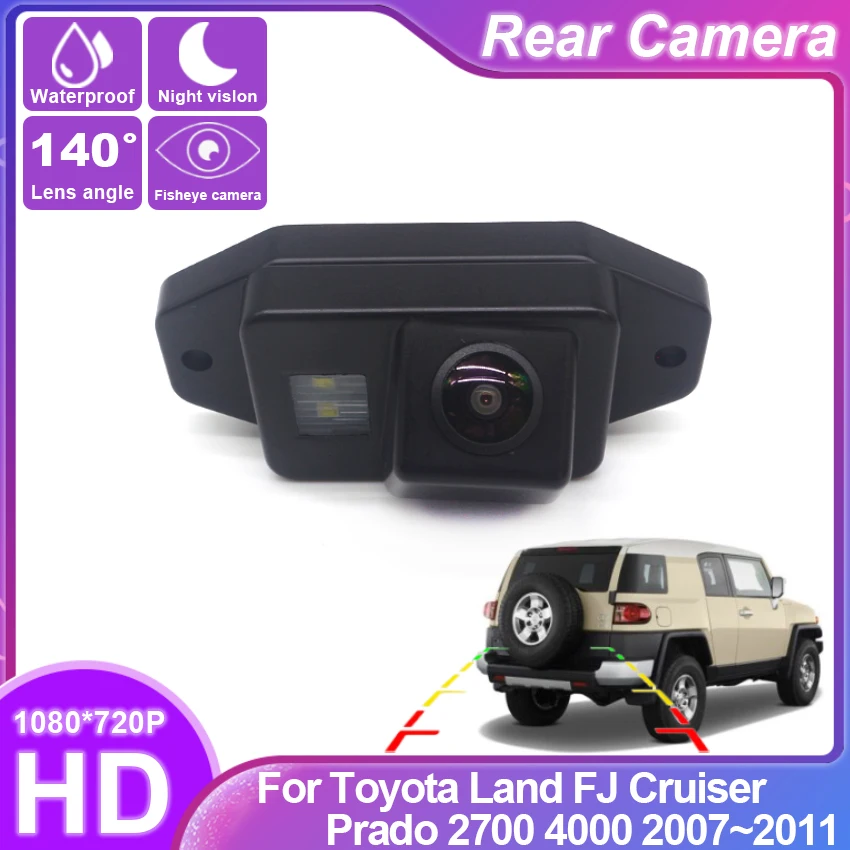 

Fish Eyes Night Vision Waterproof Car Reversing Back Up Camera CCD HD For Toyota Land FJ Cruiser Prado 2700 4000 2007~2011