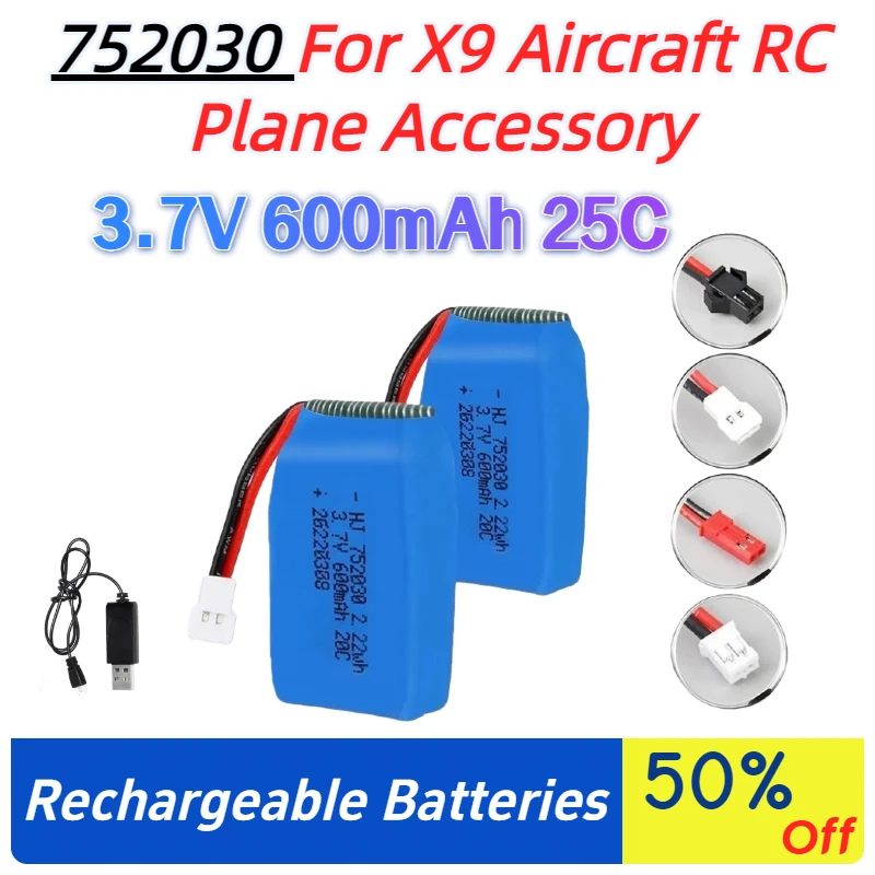 

3.7V 600mAh 25C Lipo Battery with SM/JST/XH2.54/PH2.0 Plug for X9 Aircraft RC Plane Accessory 752030 High-rate RC Batteries