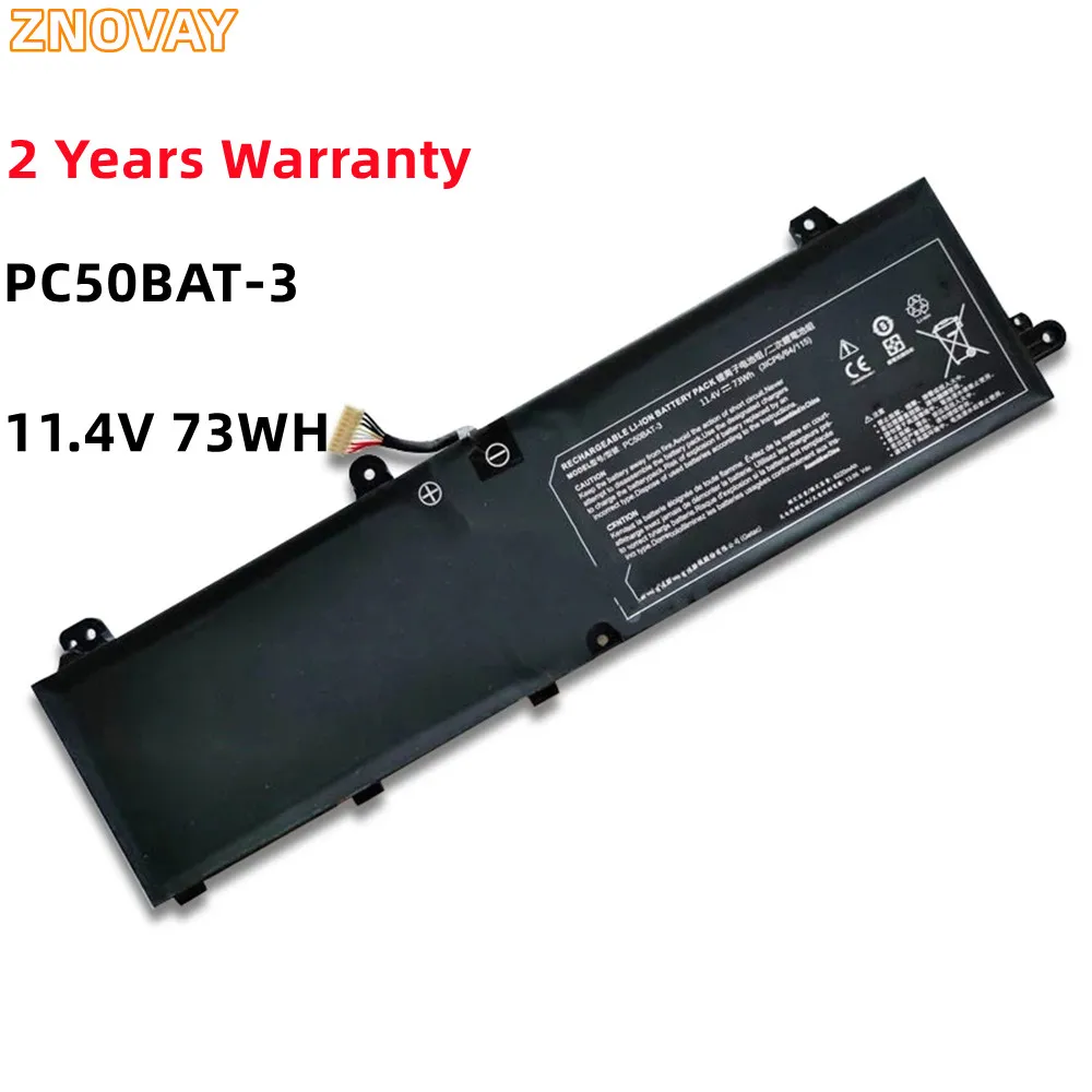 ZNOVAY New Battery PC50BAT-3 11.4V 73Wh 6220mAh For Key 15 Comet Lake PC50DN2 911 P1 Series Notebook